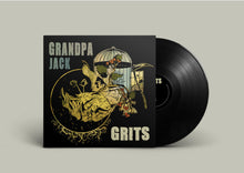 Load image into Gallery viewer, Vinyl record with cover featuring 'Grandpa Jack' and 'Grits' on a beige background