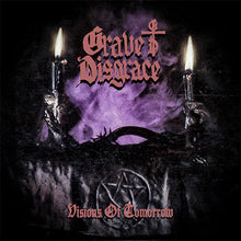 Load image into Gallery viewer, Album cover for 'Visions Of Tomorrow' by Grave Disgrace with candles and a pentagram.