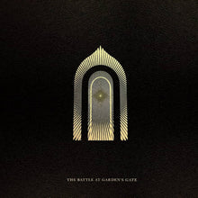 Load image into Gallery viewer, Album cover with a gold arch design on a black background, featuring the text 'The Battle at Garden's Gate'.