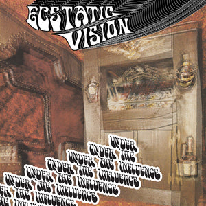 Ecstatic Vision - Under The Influence (CD)