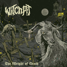 Load image into Gallery viewer, Witchpit - The Weight Of Death (Vinyl/Record)