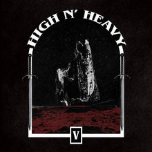 Load image into Gallery viewer, Album cover art for High N' Heavy's 'V' featuring a black and white image of a figure with a sword, surrounded by knives, with the band's name and album title above.