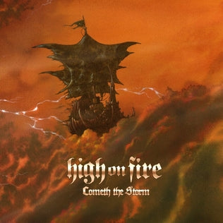High On Fire - Cometh The Storm (Vinyl/Record)