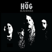 Load image into Gallery viewer, Album cover with three faces and &#39;Hög Blackhole&#39; text on a black background