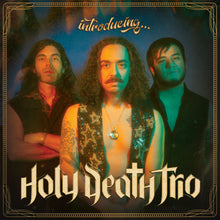 Load image into Gallery viewer, Three individuals with a decorative border and text 'Introducing... Holy Death Trio' on a dark background.