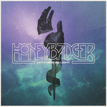 Cargar imagen en el visor de la galería, Album cover with stylized hand and text 'Honeybadger Let There Be Light' on a gradient background