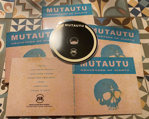 Mutautu - Graveyard Of Giants (CD)