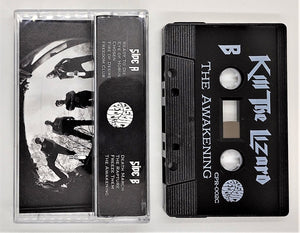 Kill The Lizard - The Awakening (Cassette)