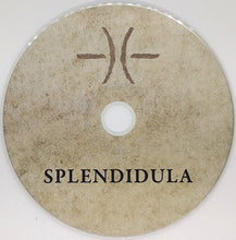 Load image into Gallery viewer, Splendidula - Splendidula (CD)