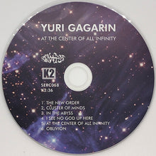 Load image into Gallery viewer, Yuri Gagarin - At The Center Of All Infinity (CD)