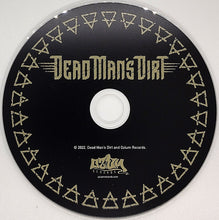 Load image into Gallery viewer, Dead Man&#39;s Dirt - Dead Man&#39;s Dirt (CD)