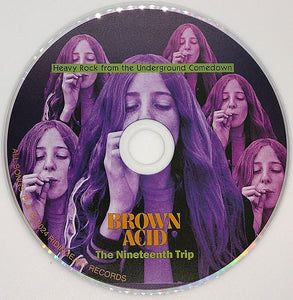 Brown Acid - The Nineteenth Trip (CD)