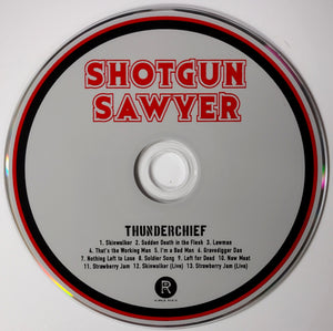 Shotgun Sawyer - Thunderchief (CD)
