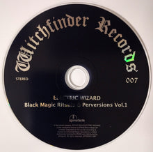 Load image into Gallery viewer, Electric Wizard - Black Magic Rituals &amp; Perversions Vol. 1 (CD)