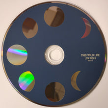 Load image into Gallery viewer, This Wild Life - Low Tides (CD)