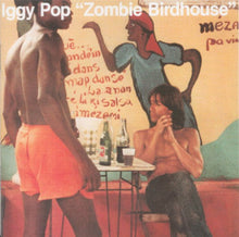 Load image into Gallery viewer, Album cover for 'Zombie Birdhouse' by Iggy Pop featuring three people around a table with drinks.