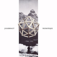 Load image into Gallery viewer, Album cover with geometric structure and mountainous landscape, featuring the text 'Juggernaut' and 'Neuroteque'.