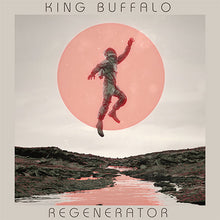 Load image into Gallery viewer, Album cover with an astronaut in a red suit against a pink circle, titled 'King Buffalo Regenerator'.