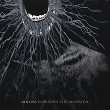 Cargar imagen en el visor de la galería, Koloss - Empower The Monster front vinyl record cover.