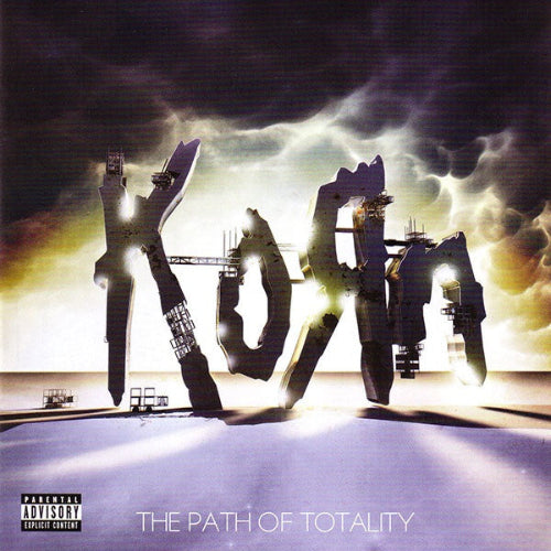 Album cover for 'The Path of Totality' by Korn with stylized text and industrial elements.