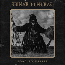 Charger l'image dans la galerie, Lunar Funeral - Road To Siberia front album cover.