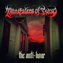 Cargar imagen en el visor de la galería, Album cover with a house and red sky, featuring the band 'Man of the Hour' and album title 'The Anti-Hour'.