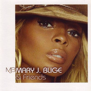 Mary J. Blige - Mary J. Blige & Friends (CD)