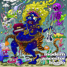 Cargar imagen en el visor de la galería, Colorful album cover art featuring a stylized, fantastical character with multiple eyes and a tiger-like appearance, alongside various musical instruments and symbols, with the artist and album name 'Modern Ancestor - Bardo'.