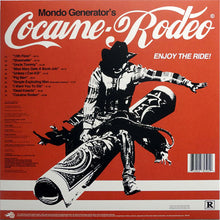 Load image into Gallery viewer, Mondo Generator - Cocaine Rodeo back vinyl record cover artwork.