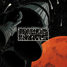 Load image into Gallery viewer, Album cover with space theme, astronaut, and red planet, featuring the text 'Mars Red Sky &amp; Monkeys'.
