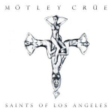Load image into Gallery viewer, This image features the cover art for the Motley Crüe album "Saints of Los Angeles." The artwork is striking, showcasing a black and white design with a highly stylized depiction of a woman sitting atop a cross.