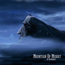 Charger l&#39;image dans la galerie, Album cover with a hooded figure in a dark, misty landscape, featuring the text &#39;Mountain Of Misery In Roundness&#39;.