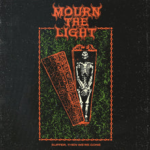 Charger l&#39;image dans la galerie, Album cover with text &#39;Mourn the Light&#39; and a skeleton in a coffin on a dark background.