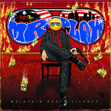 Load image into Gallery viewer, Mr. Plow - Maintain Radio Silence front album cover.