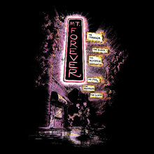 Charger l'image dans la galerie, Neon sign with 'MT. FOREVER' and other text on a dark background
