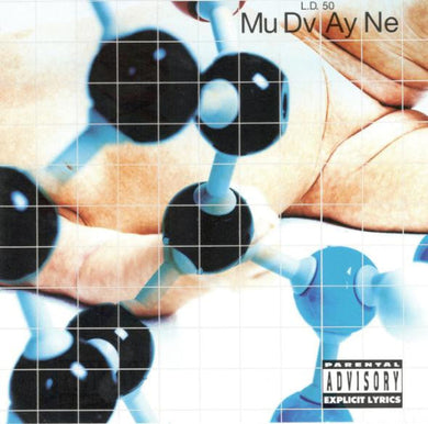 Album cover with hands holding a grid-like structure, featuring 'Mu Dv Ay Ne' and a parental advisory label.
