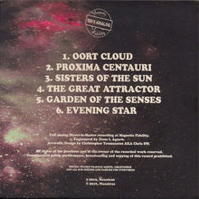 Cargar imagen en el visor de la galería, The back cover of a 100% Analog vinyl record by Magnetic Fidelity, featuring a dark galaxy/nebula background with a list of six tracks: 'Oort Cloud', 'Proxima Centauri', 'Sisters of the Sun', 'The Great Attractor', 'Garden of the Senses', and 'Evening Star'.