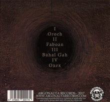 Load image into Gallery viewer, Album cover with text 'I Oroch, II Faboan, III Bahal Gah, IV Oxex' on a textured brown background, featuring Argonauta Records branding.