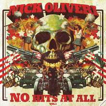 Cargar imagen en el visor de la galería, Album cover with a skull, military vehicles, and cheerleaders, featuring the text 'Nick Oliveri No Hits at All Vol. 1'.