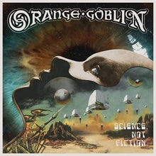Cargar imagen en el visor de la galería, Album cover for Orange Goblin with a surreal landscape and spaceship, featuring the band's name and 'Science. Not Fiction' text.