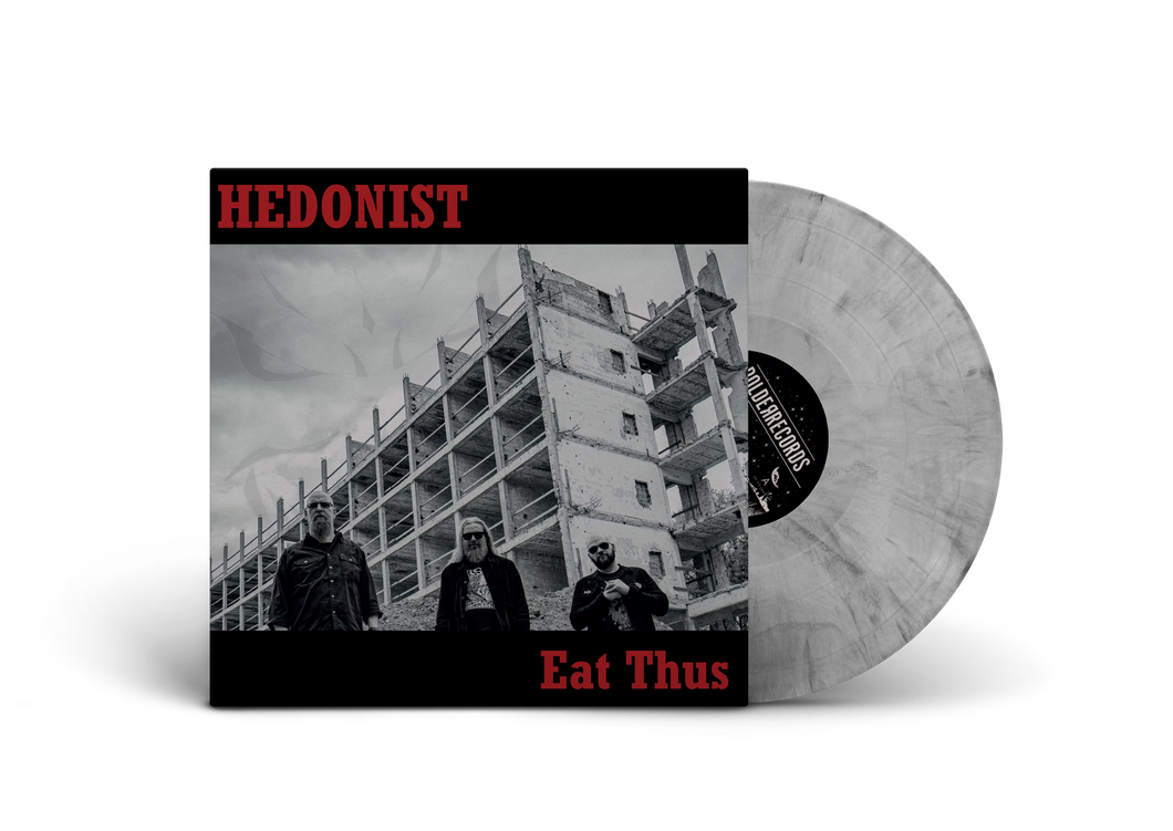 Preorder:  Hedonist - Eat Thus (Vinyl/Record)