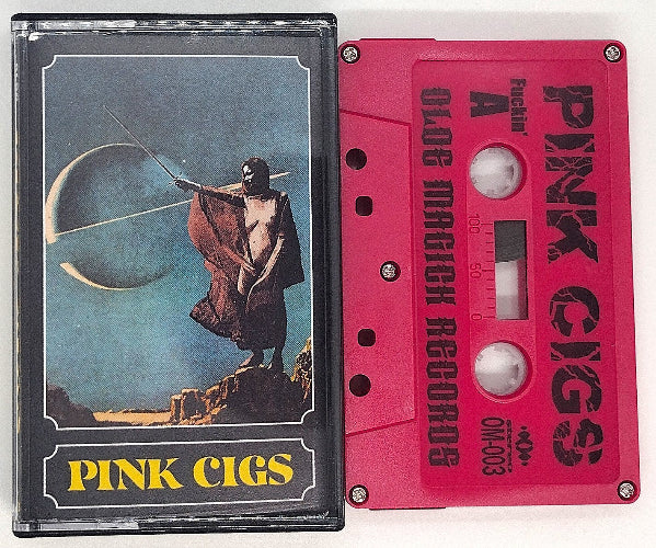 Cover art for the cassette tape 'Pink Cigs' featuring a stylized illustration of a person with a staff in front of a cosmic, celestial background, with the band name and album title below.
