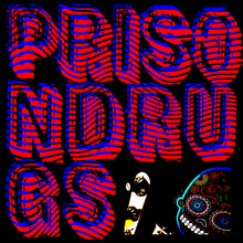 Charger l'image dans la galerie, Prison Drugs - Prison Drugs front album cover.
