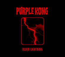 Load image into Gallery viewer, Black album cover with red text and lightning design, featuring 'Purple Kong' and 'Blood Lightning'.
