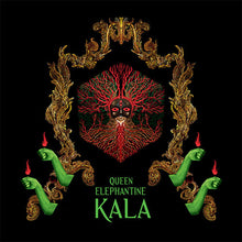Load image into Gallery viewer, Album cover with intricate design, text 'Queen Elephantine Kala', and decorative elements on a black background.