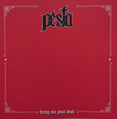 Pesta - Bring Out Your Dead (Vinyl/Record)