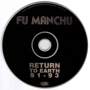 Fu Manchu - Return To Earth 91 -93 (CD)