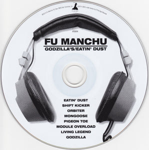 Fu Manchu - Godzilla's / Eatin' Dust (CD)