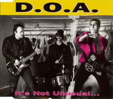 Cargar imagen en el visor de la galería, D.O.A. - It&#39;s Not Unusual... But It Sure Is Ugly! (CD)