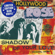 Load image into Gallery viewer, Hollywood Rose - Shadow Of Your Love (Vinyl/Record)